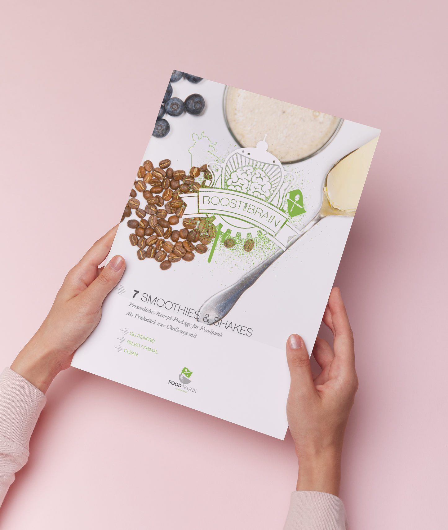 Smoothie Upgrade, Boost Your Brain 1700 kcal, 7 Rezepte für Smoothies & Shakes