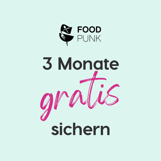 3 Monate Foodpunk gratis sichern